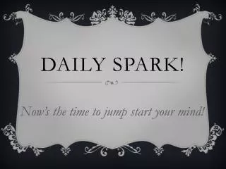 Daily Spark!