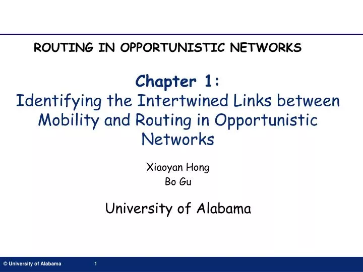 chapter 1 identifying the intertwined links between mobility and routing in opportunistic networks