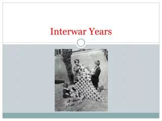 Interwar Years