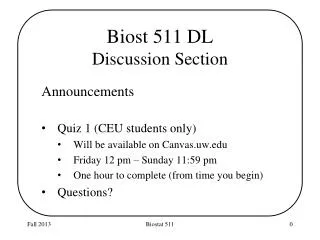 Biost 511 DL Discussion Section