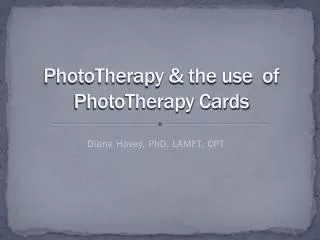 PhotoTherapy &amp; the use of PhotoTherapy Cards
