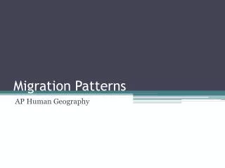 Migration Patterns