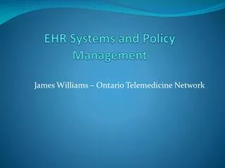 EHR Systems and Policy Management