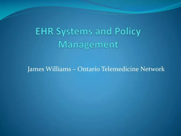 ehr systems and policy management