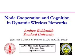 Node Cooperation and Cognition in Dynamic Wireless Networks