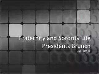 Fraternity and Sorority Life Presidents Brunch