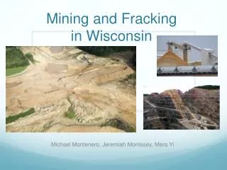 Mining and Fracking in Wisconsin