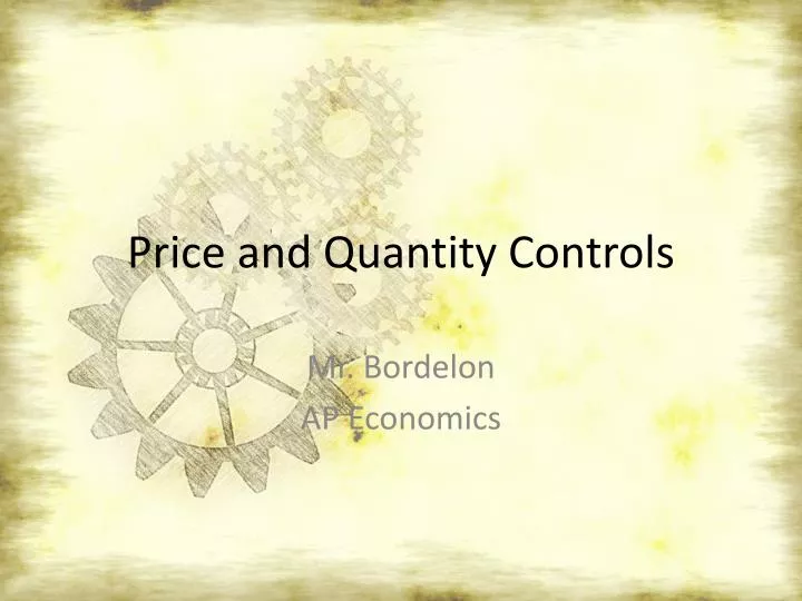 price and quantity controls