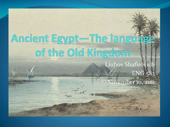ancient egypt the language of the old kingdom