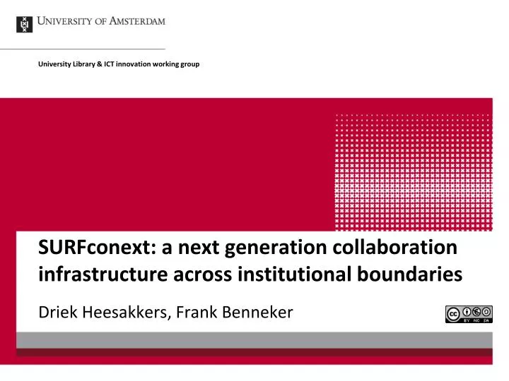 surfconext a next generation collaboration infrastructure across institutional boundaries