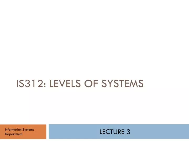 is312 levels of systems