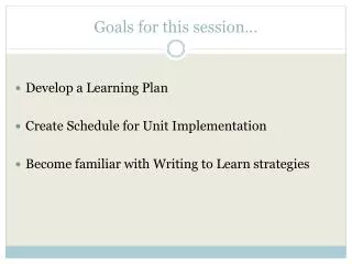 goals for this session
