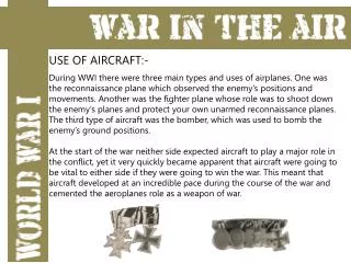 USE OF AIRCRAFT:-