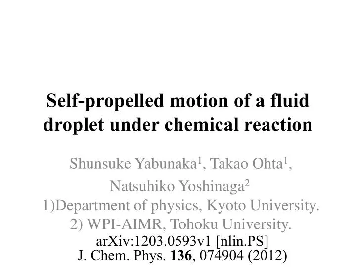 self propelled motion of a fluid droplet under chemical reaction