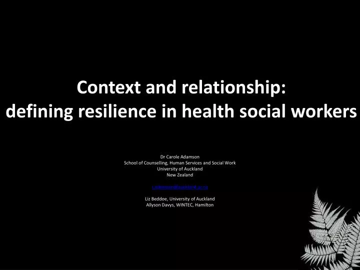 context and relationship defining resilience in health social workers