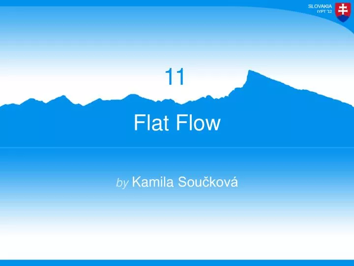 flat flow