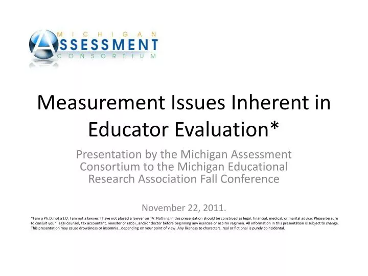 measurement issues inherent in educator evaluation
