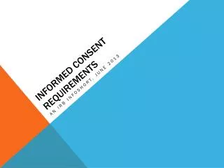 Informed consent requirements