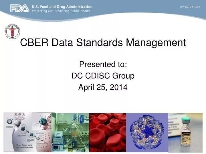 cber data standards management