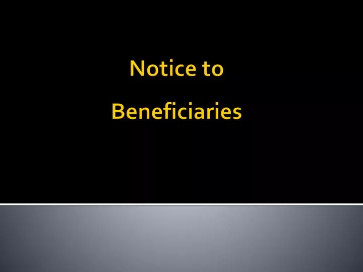 notice to beneficiaries