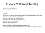 Primary PE Network Meeting