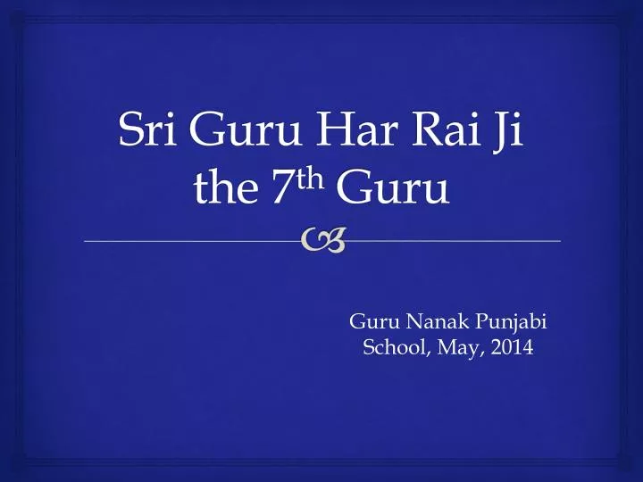 sri guru har rai ji the 7 th guru