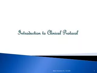 Introduction to Clinical Protocol