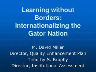 Learning without Borders: Internationalizing the Gator Nation