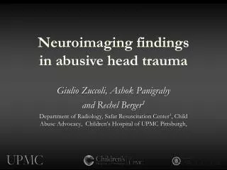 Neuroimaging findings in abusive head trauma