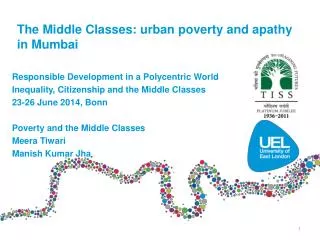 The Middle Classes: urban poverty and apathy in Mumbai