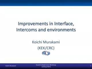 Improvements in Interface, Intercoms and environments