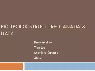 Factbook Structure: Canada &amp; Italy