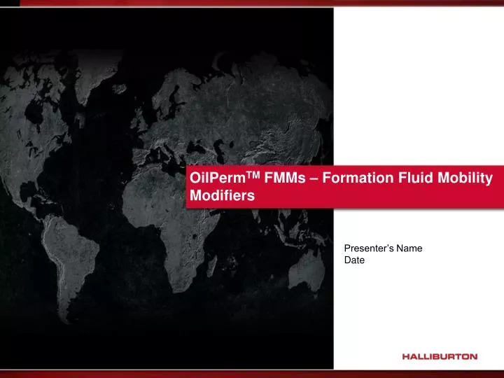 oilperm tm fmms formation fluid mobility modifiers