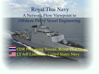 Royal Thai Navy A Network Flow Viewpoint to Offshore Patrol Vessel Engineering