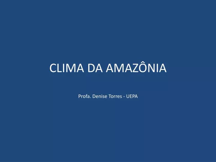 clima da amaz nia