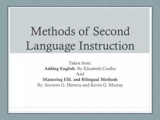 Methods of Second Language Instruction
