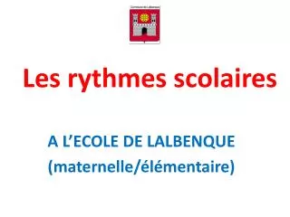 les rythmes scolaires