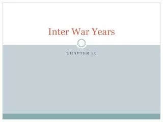 Inter War Years