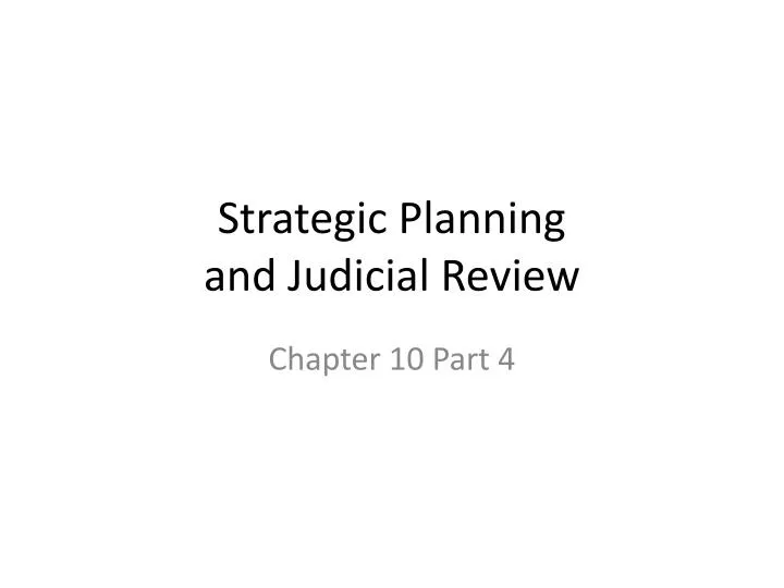 strategic planning and judicial review