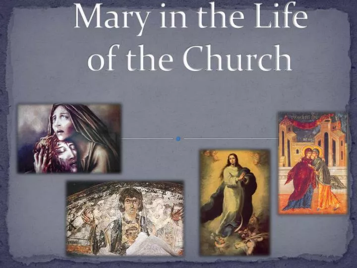 mary in the life of the church