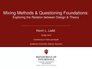 Mixing Methods &amp; Questioning Foundations: Exploring the Relation between Design &amp; Theory