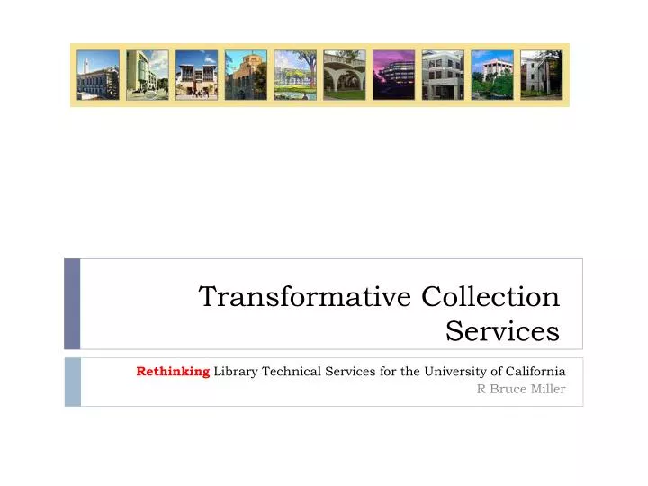 transformative collection services