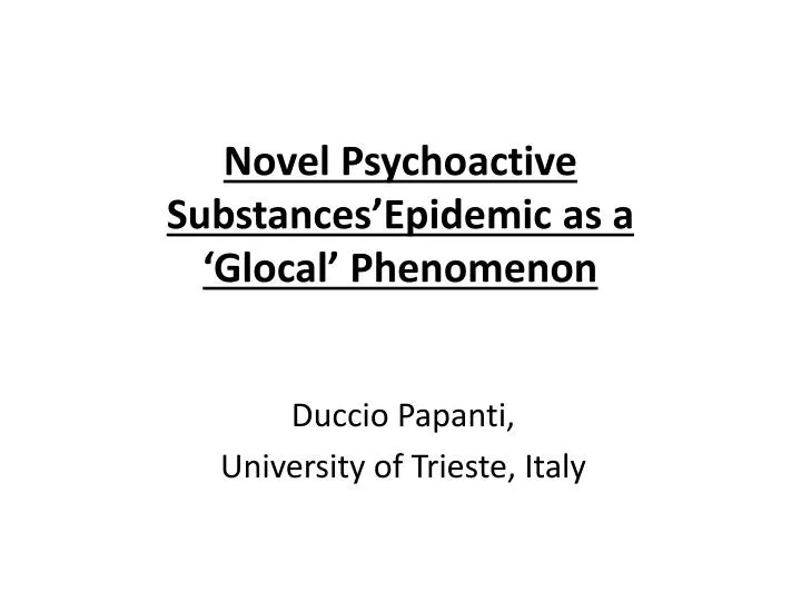 novel psychoactive substances epidemic as a glocal phenomenon