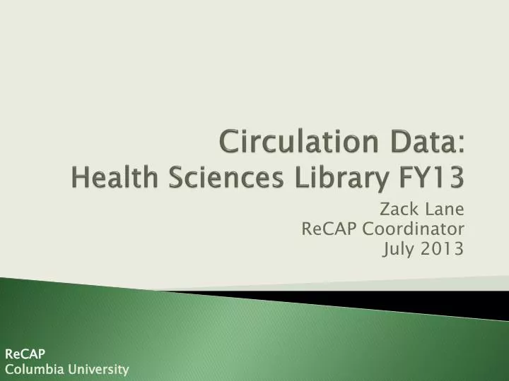 circulation data health sciences library fy13