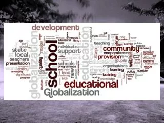 Educational Leadership in an Age of Globalisation David Williams
