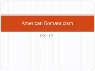 American Romanticism