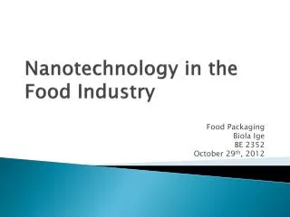 Nanotechnology in the Food Industry