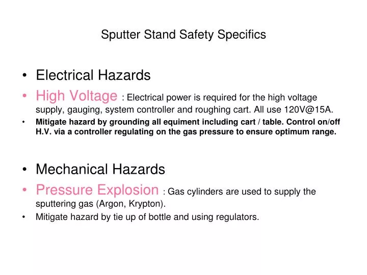 sputter stand safety specifics