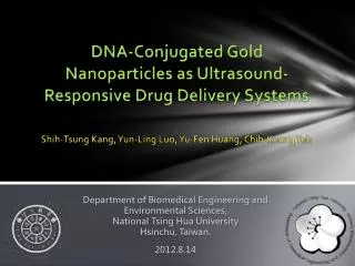 DNA-Conjugated Gold Nanoparticles as Ultrasound- Responsive Drug Delivery Systems