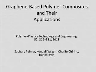 Graphene-Based Polymer Composites and Their Applications